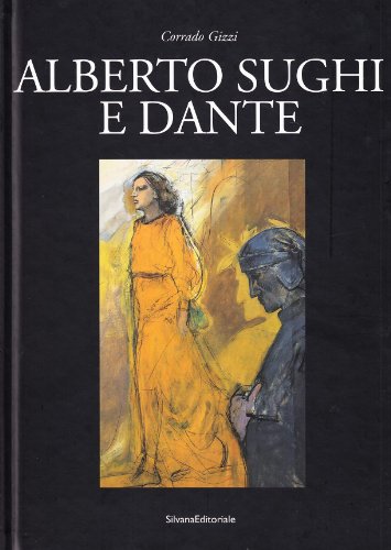  Alberto Sughi e Dante. Catalogo della mostra