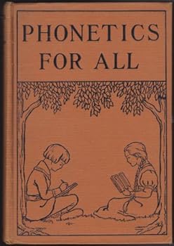 Hardcover Phonetics for All [Unknown] Book