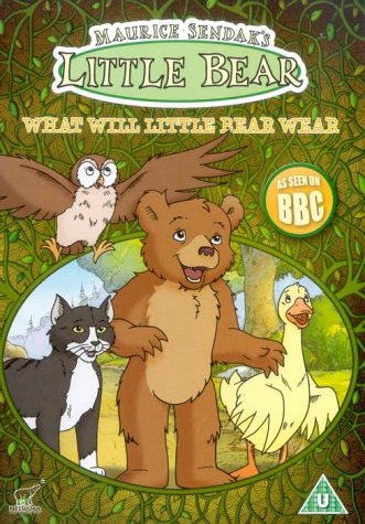 Maurice Sendak's Little Bear: What Will Little Bear Wear [1995] [DVD]