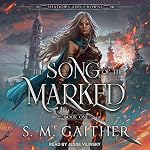 Cover of The Song of the Marked