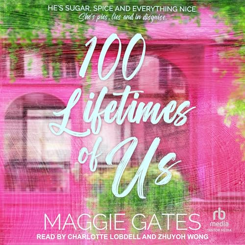 Maggie Gates's 100 Lifetimes of Us episode artwork