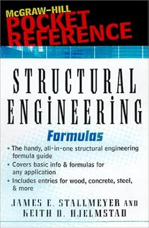 Structural Engineering Formulas: Stallmeyer, James E.: 9780071357906 ...