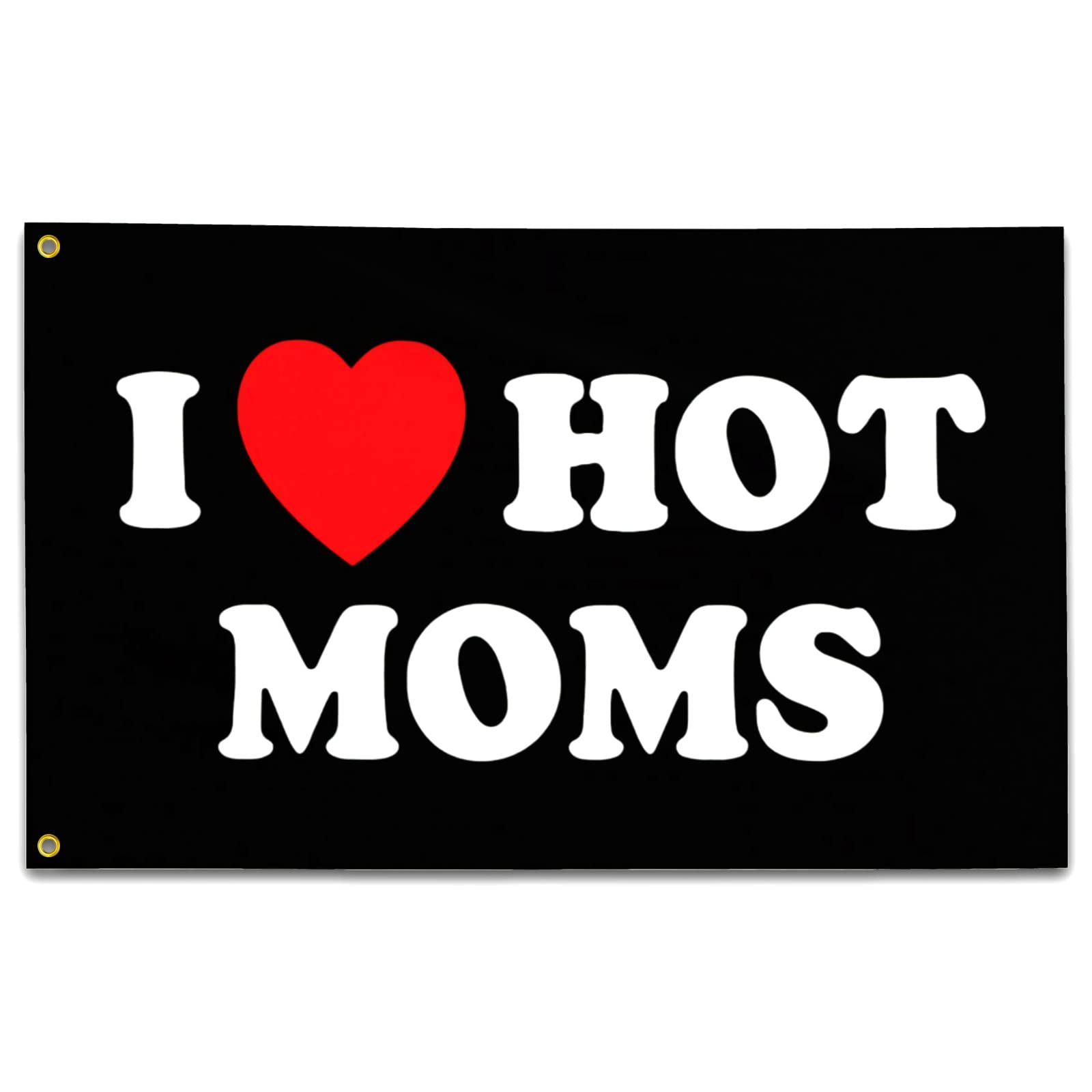 siixoiI Love Moms Flag I Heart Hot Moms Flag 3x5 Ft Funny Decoration Banner for Indoor Outdoor and College Dorm Wall Decor - Mother'S Day Birthday Tapestry Gifts