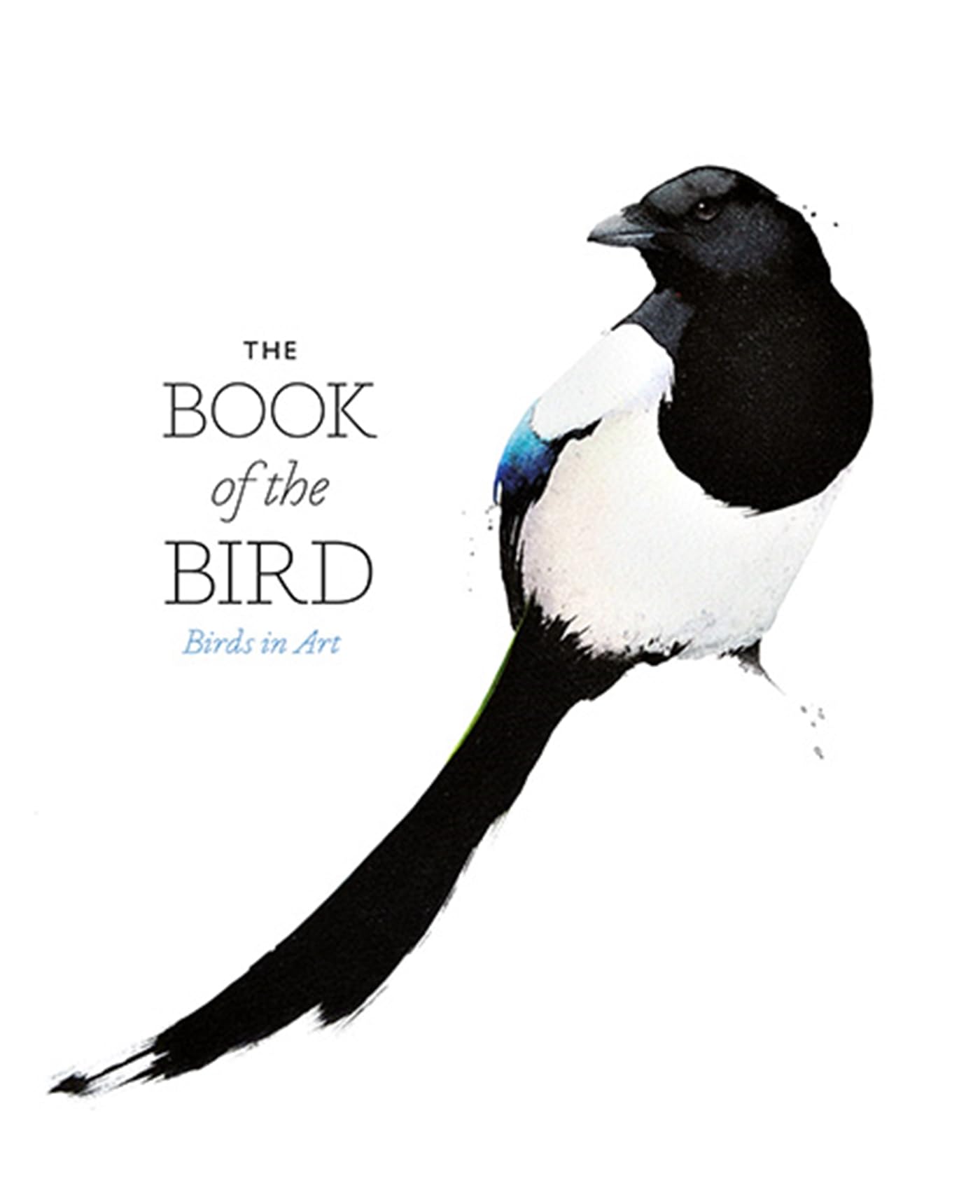 The Book of the Bird: Birds in Art Paperback – Illustrated, 9 May 2016