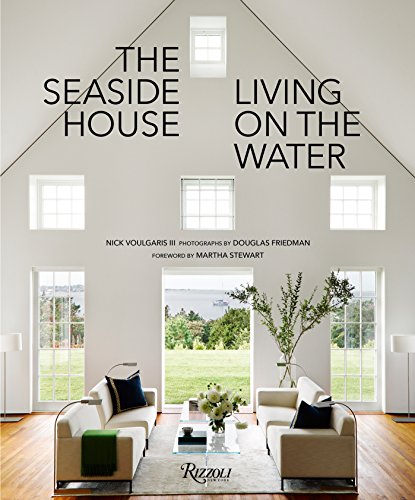Télécharger The Seaside House: Living on the Water PDF