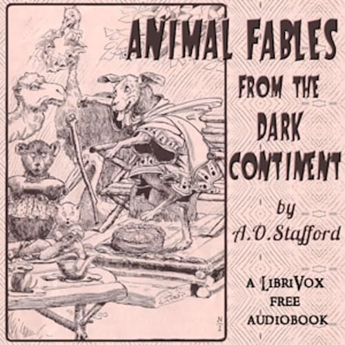 Page de couverture de Animal Fables from the Dark Continent by Alphonso Orenzo Stafford (1871 - 1941)