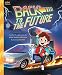 Back to the Future: The Classic Illustrated Storybook (Pop Classics 4)