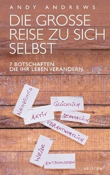 Hardcover Die grosse Reise zu sich selbst. 7 Botschaften, die Ihr Leben verändern [German] Book