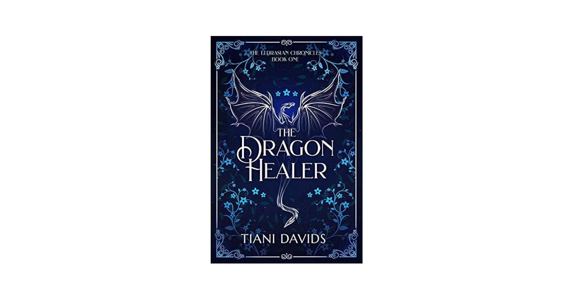 382_★洋書★『The Dragon Healer』 A. D. Adams The Dragon Healer (The Eldrasian Chronicles #1) by Tiani