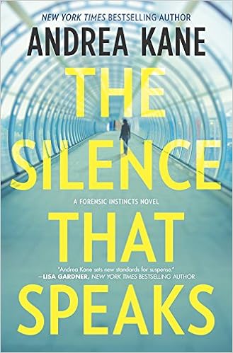 The Silence That Speaks (Forensic Instincts) book cover