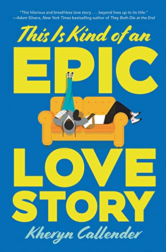 Télécharger This Is Kind of an Epic Love Story (English Edition) PDF