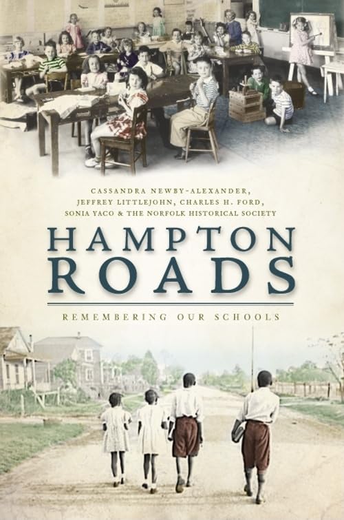 Hampton Roads:: Remembering Our Schools (Vintage Images)
