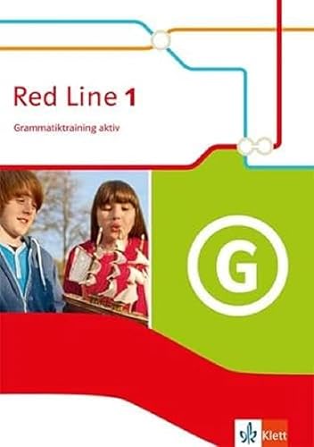 Red Line 1: Grammatiktraining aktiv Klasse 5 (Red Line. Ausgabe ab 2014)