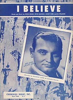 1953 Sheet Music I Believe Frankie Laine Ervin Drake Irvin Graham Jimmy Shirl - Original Sheet Music