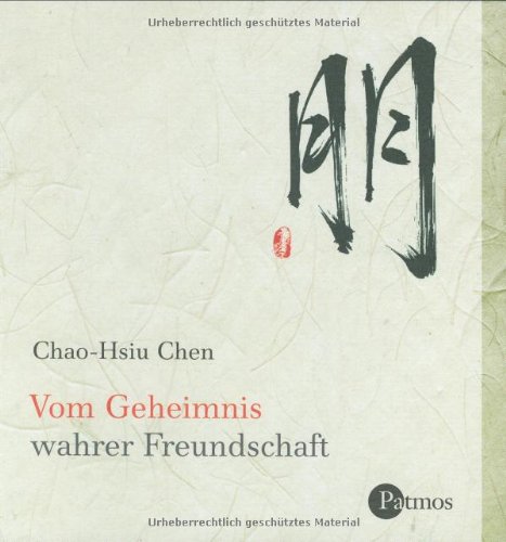 Vom Geheimnis wahrer Freundschaft Vom Geheimnis wahrer Freundschaft