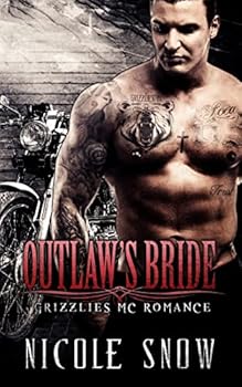 Paperback Outlaw's Bride: Grizzlies MC Romance (Outlaw Love) Book