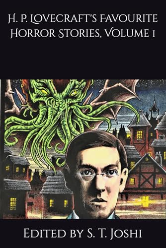 Cover of H. P. Lovecraft's Favourite Horror Stories: Volume 1