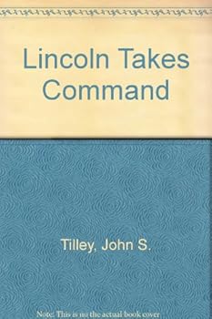 Paperback Lincoln Takes Command Book