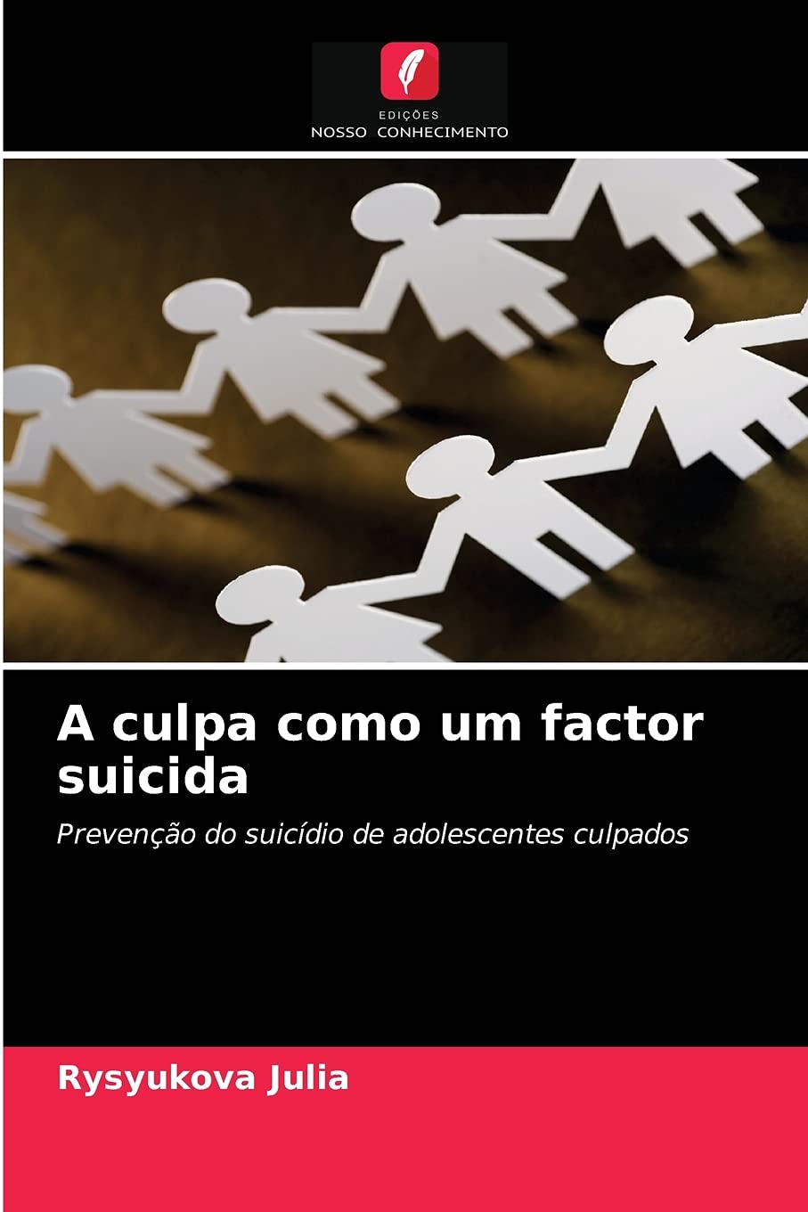 A culpa como um factor suicida: Prevenção do suicídio de adolescentes culpados