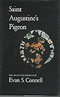 St. Augustine's Pigeon: The Selected Stories of Evan S. Connell 0865470146 Book Cover