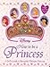 How to Be a Princess (Disney Princess)