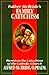 Father McBride's Family Catechism: Based on the Catechism of the Catholic Church