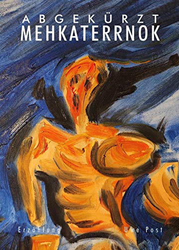 Abgekürzt Mehkaterrnok: SciFi-Erzählung