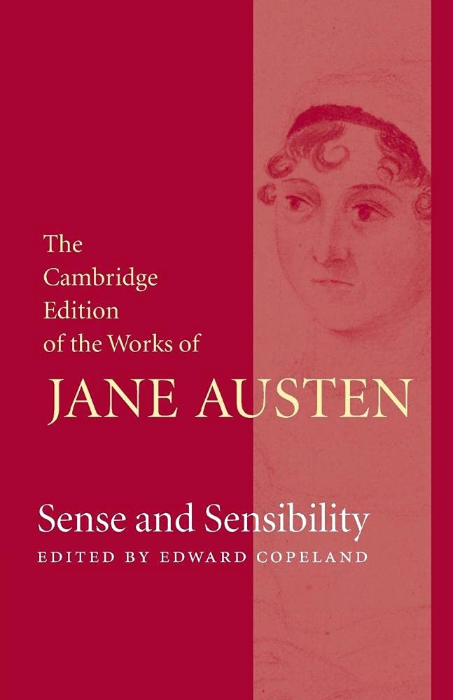 Sense and Sensibility (The Cambridge Edition of the Works of Jane Austen)