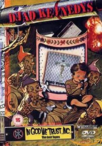 Dead Kennedys - In God We Trust Inc - The Lost Tapes