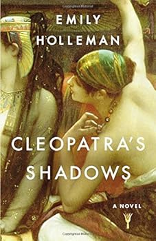 Hardcover Cleopatra's Shadows (A Fall of Egypt Novel) Book