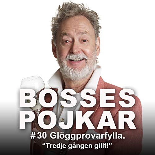 30: Gl&ouml;ggprovarfylla. Tredje g&aring;ngen gillt!