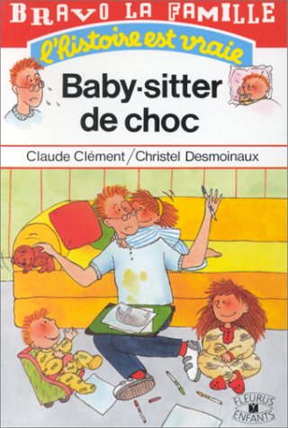 Baby-sitter de choc Clément, Claude