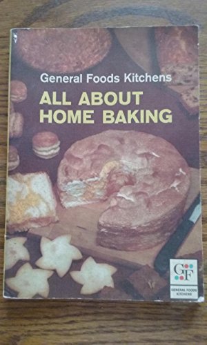 All About Home Baking B001EFPM4O Book Cover
