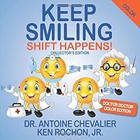 Keep Smiling Doctor Doctor Color Edition 1648100007 Book Cover