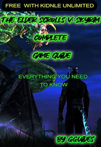  The Elder Scrolls V Skyrim Complete Game Guide Walkthough (English Edition)