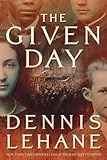 The Given Day: A Novel