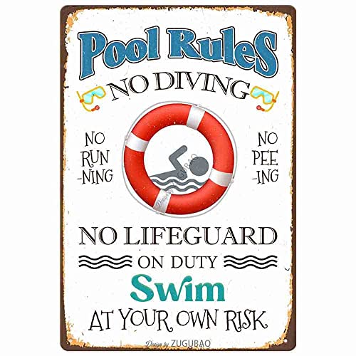 Pool Rules Sign Decor No Diving No Running No Peeing Swim At Your Own Risk Outdoor Durable Metal Sign Decorations for Beach Home Bar Pool Deck Backyard Fence Walls 12X8 Inch