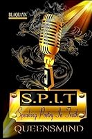 Speaking Poetry in Truth S.P.I.T 1499368534 Book Cover