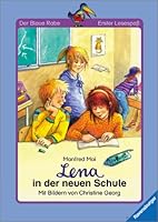Lena in der neuen Schule 3473340944 Book Cover