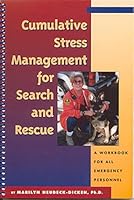 Cumulative Stress Management for Search and Rescue 0865410399 Book Cover