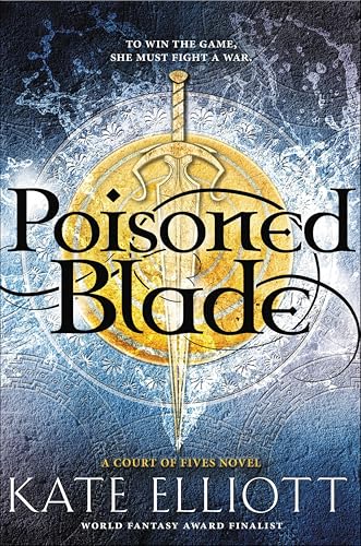 Poisoned Blade (Court of Fives Book 2)