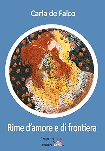 Rime d'amore e di frontiera (Tracce di sabbia) Rime d'amore e di frontiera (Tracce di sabbia)
