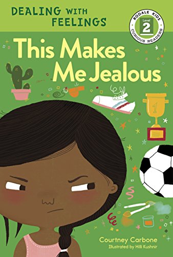 This Makes Me Jealous Rodale Kids Curious Readers Level 2 Book 6 Kindle Edition By Carbone Courtney Kushnir Hilli Children Kindle Ebooks Amazon Com
