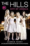 The Hills: City Of Angels
