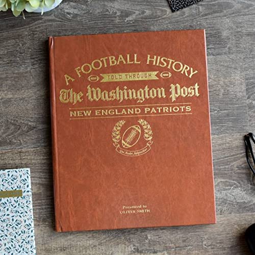 Signature gifts Personalized New England Football History Book - Sports Fan Gift - A Pro Football History Told Through Newspaper Archive Coverage - Add a Name Gold Foil Embossed for Free - Patriots