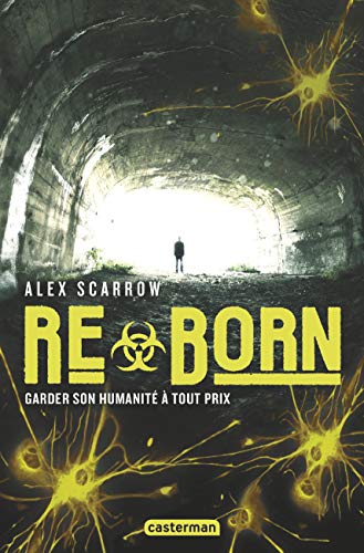 Re-, Tome 2 : Re-Born Re-, Tome 2 : Re-Born