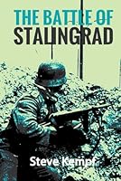 The Battle of Stalingrad B0D9TDNQTP Book Cover