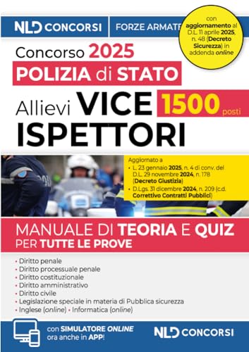 Concorso per 1500 allievi vice ispettori della Polizia di Stato. Manuale con teoria e quiz. Con software di simulazione