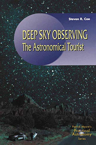 Télécharger Deep Sky Observing: The Astronomical Tourist PDF Ebook En Ligne