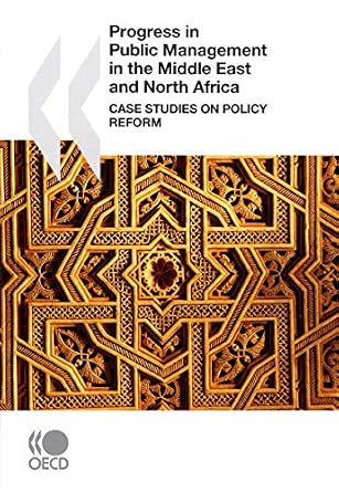 Progress in Public Management in the Middle East and North Africa: Case Studies on Policy Reform-Wow! eBook